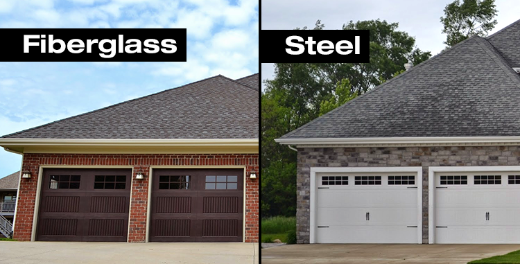 Fiberglass vs stell garage door